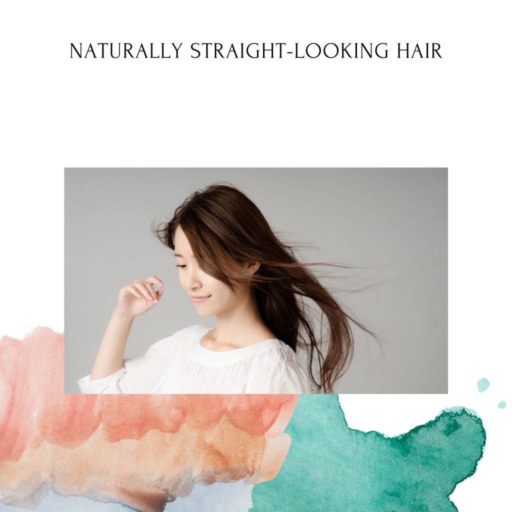 "Naturally" Straight-looking Hair